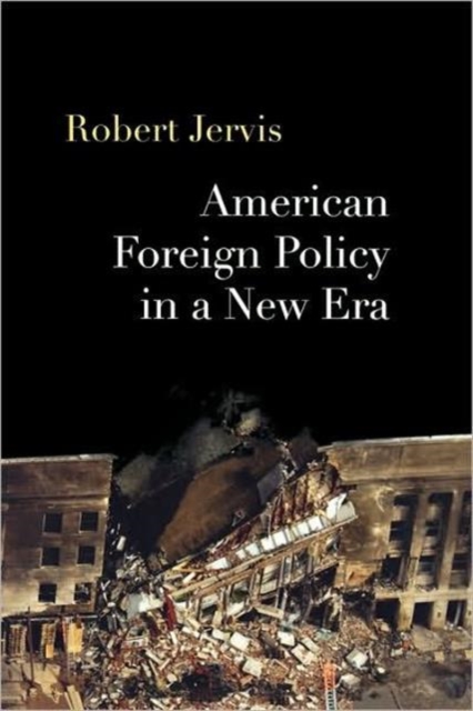 American Foreign Policy in a New Era, Paperback / softback Book