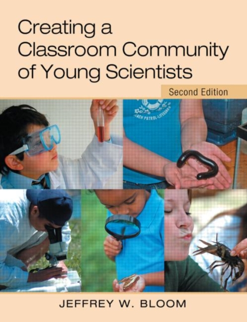 Creating a Classroom Community of Young Scientists, Paperback / softback Book
