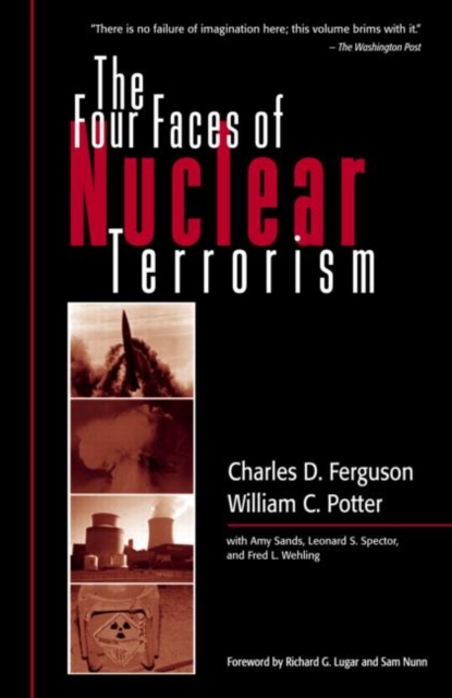 The Four Faces of Nuclear Terrorism, Paperback / softback Book
