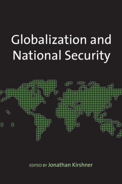 Globalization and National Security, Paperback / softback Book