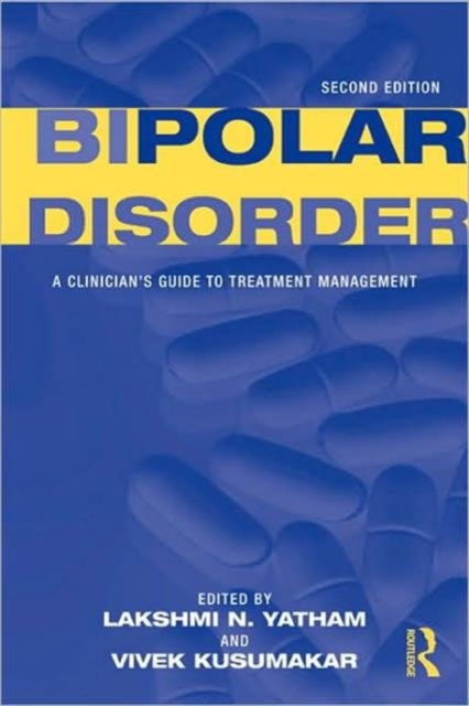 Bipolar Disorder : A Clinician's Guide to Treatment Management, Hardback Book