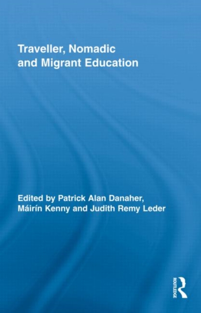 Traveller, Nomadic and Migrant Education, Hardback Book