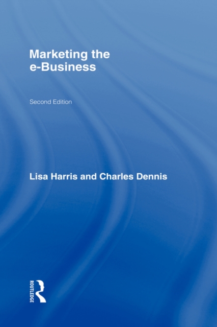 Marketing the e-Business, Hardback Book