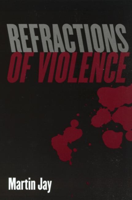 Refractions of Violence, Paperback / softback Book