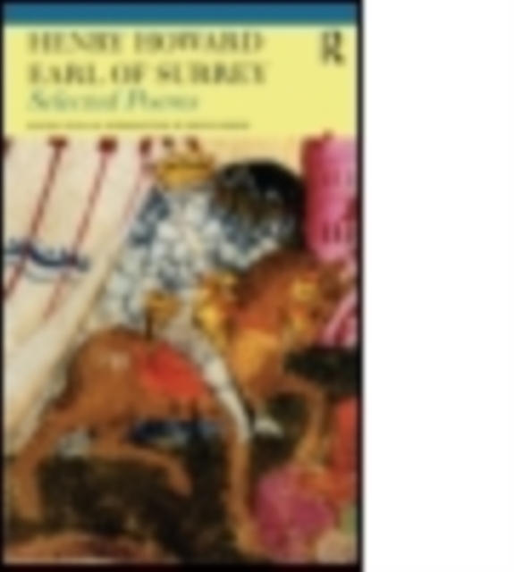 Selected Poems of Henry Howard, Earl of Surrey, Paperback / softback Book