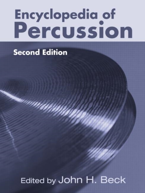 Encyclopedia of Percussion, Hardback Book