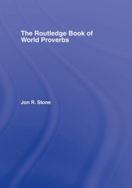 The Routledge Book of World Proverbs, Hardback Book