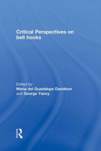 Critical Perspectives on bell hooks, Hardback Book
