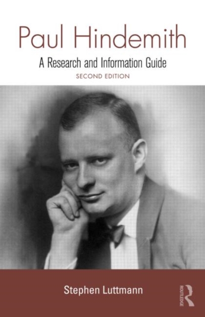 Paul Hindemith : A Research and Information Guide, Hardback Book