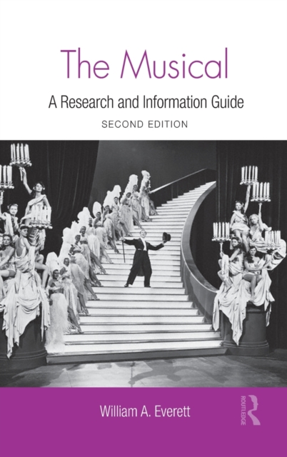 The Musical : A Research and Information Guide, Hardback Book