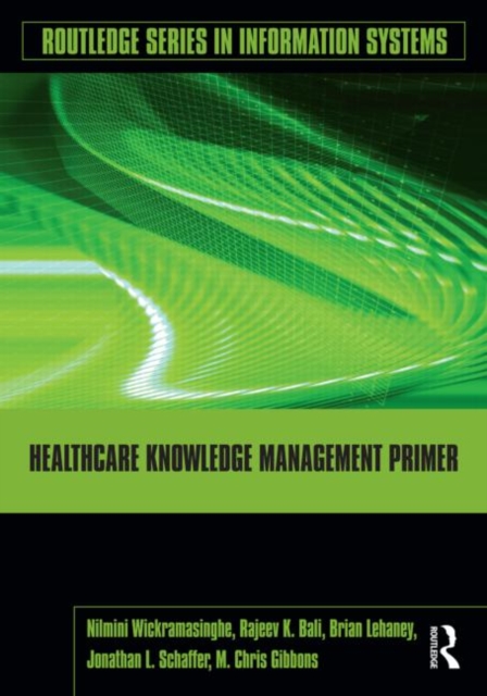 Healthcare Knowledge Management Primer, Paperback / softback Book