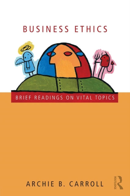 Business Ethics : Brief Readings on Vital Topics, Paperback / softback Book
