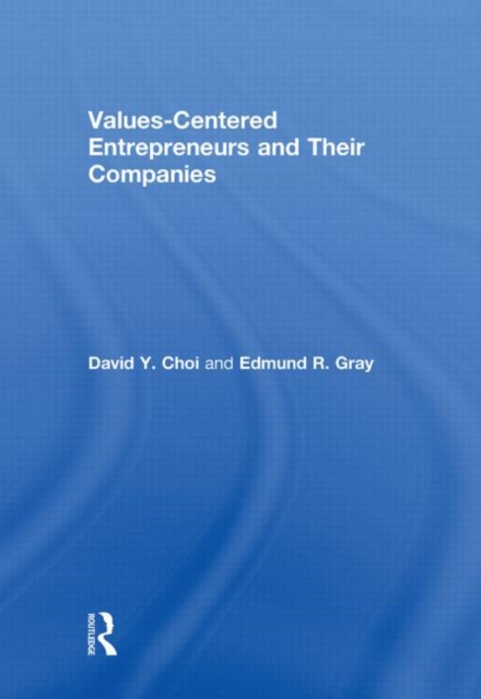Values-Centered Entrepreneurs and Their Companies, Hardback Book