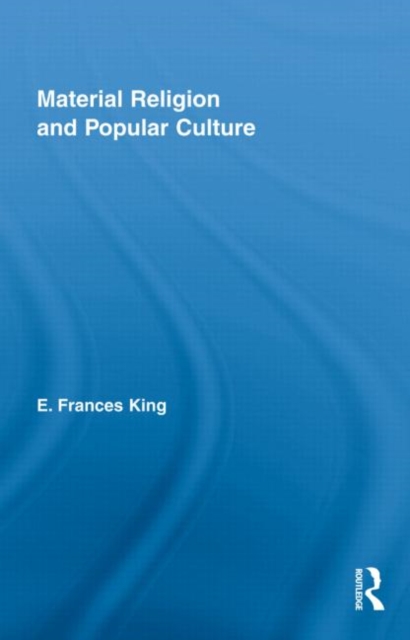 Material Religion and Popular Culture, Hardback Book