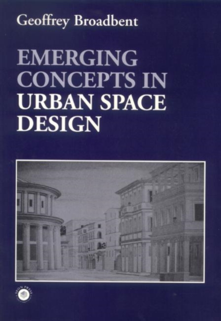 Emerging Concepts in Urban Space Design, Paperback / softback Book