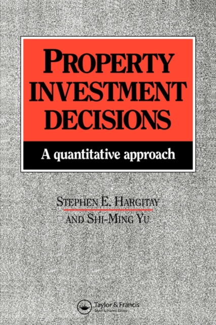 Property Investment Decisions : A quantitative approach, Paperback / softback Book