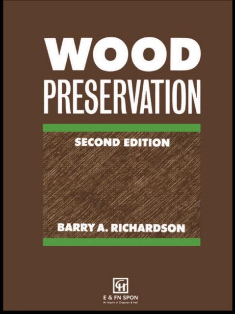 Wood Preservation, Hardback Book