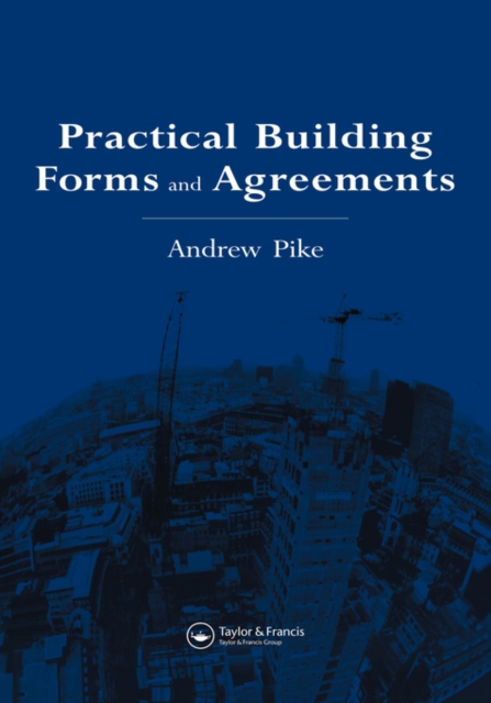 Practical Building Forms and Agreements, Hardback Book