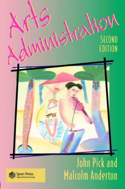 Arts Administration, Paperback / softback Book