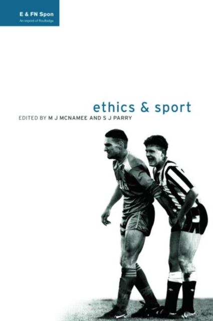 Ethics and Sport, Paperback / softback Book