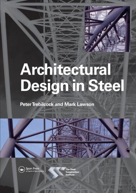 Architectural Design in Steel, Paperback / softback Book