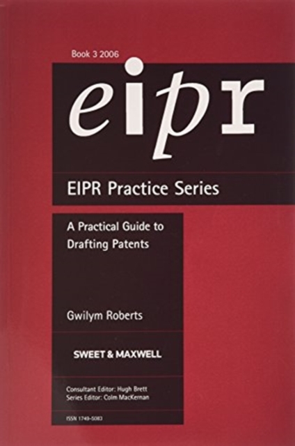 A Practical Guide to Drafting Patents, Paperback / softback Book