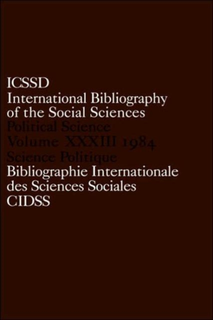 IBSS: Political Science: 1984 Volume 33, Hardback Book