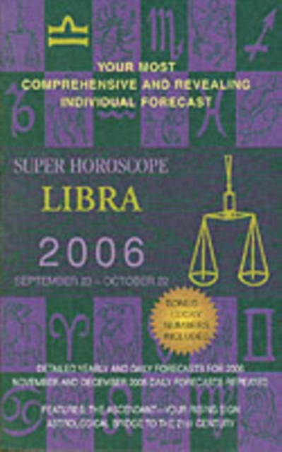 Super Horoscopes : Your Most Comprehensive and Revealing Individual Forecast, Paperback Book