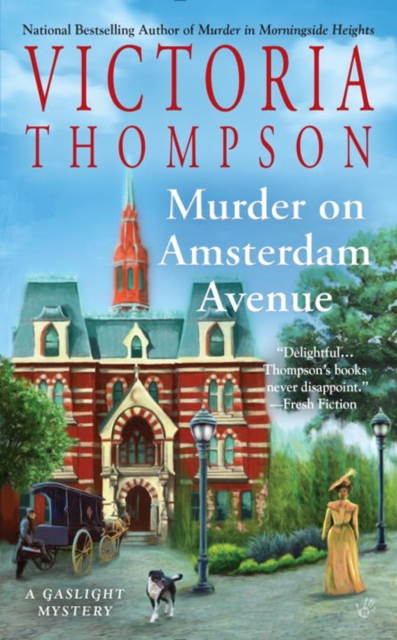 Murder On Amsterdam Avenue : A Gaslight Mystery, Paperback / softback Book