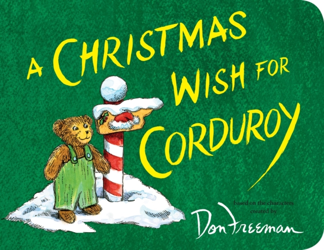 A Christmas Wish for Corduroy, Board book Book