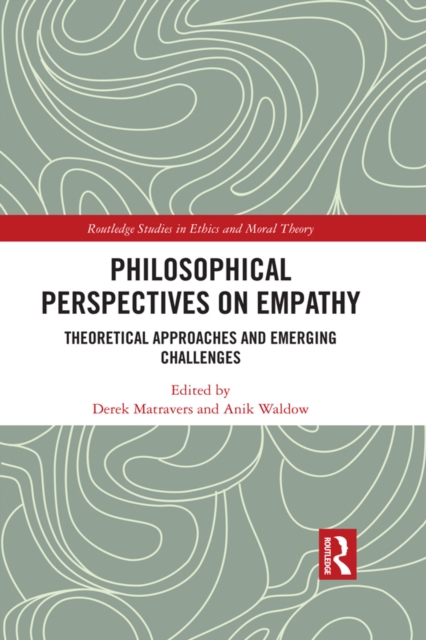 Philosophical Perspectives on Empathy : Theoretical Approaches and Emerging Challenges, PDF eBook