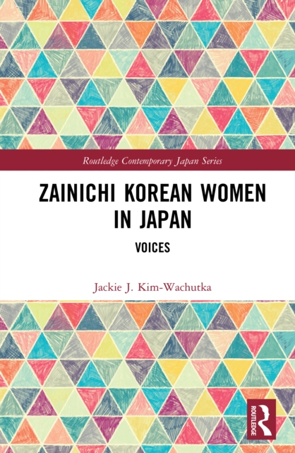 Zainichi Korean Women in Japan : Voices, EPUB eBook