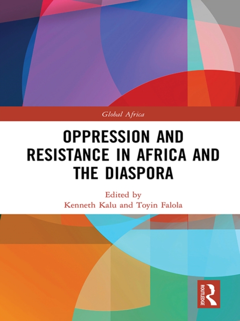 Oppression and Resistance in Africa and the Diaspora, EPUB eBook