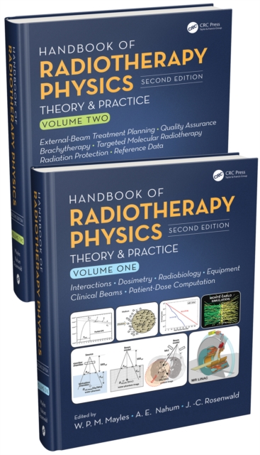 Handbook of Radiotherapy Physics : Theory and Practice, Second Edition, Two Volume Set, PDF eBook
