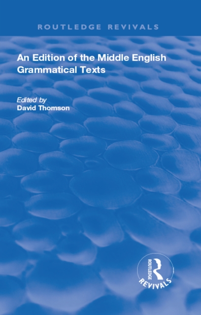 An Edition of the Middle English Grammatical Texts, PDF eBook
