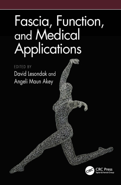Fascia, Function, and Medical Applications, PDF eBook