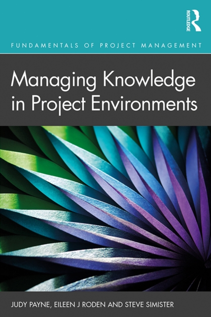 Managing Knowledge in Project Environments, PDF eBook