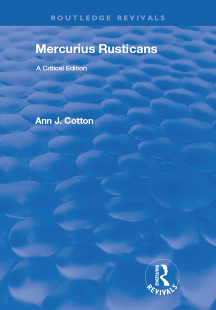 Mercurius Rusticans : A Critical Edition, PDF eBook