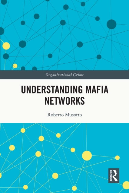 Understanding Mafia Networks, EPUB eBook
