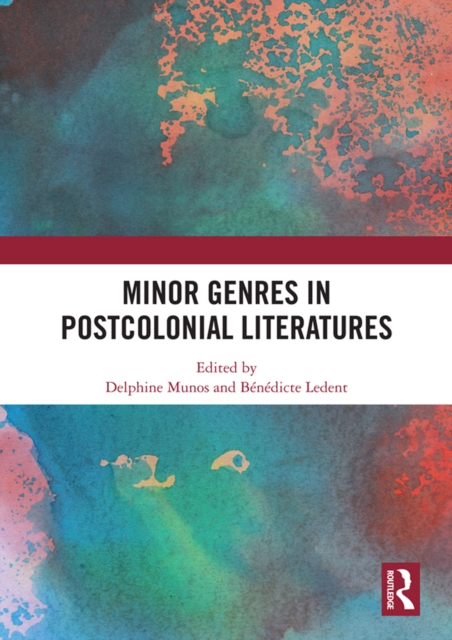 Minor Genres in Postcolonial Literatures, EPUB eBook