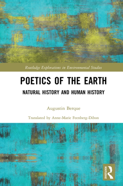 Poetics of the Earth : Natural History and Human History, PDF eBook