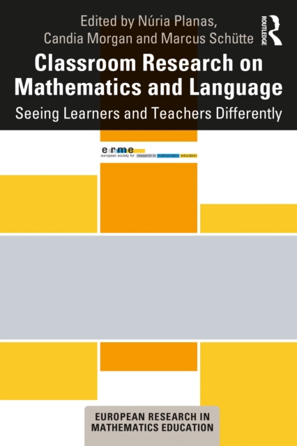 Classroom Research on Mathematics and Language : Seeing Learners and Teachers Differently, PDF eBook