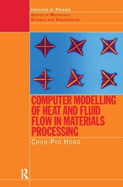 Computer Modelling of Heat and Fluid Flow in Materials Processing, EPUB eBook