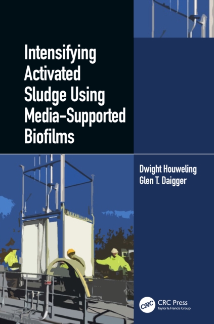 Intensifying Activated Sludge Using Media-Supported Biofilms, EPUB eBook