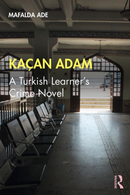 Kacan Adam : A Turkish Learner's Crime Novel, EPUB eBook