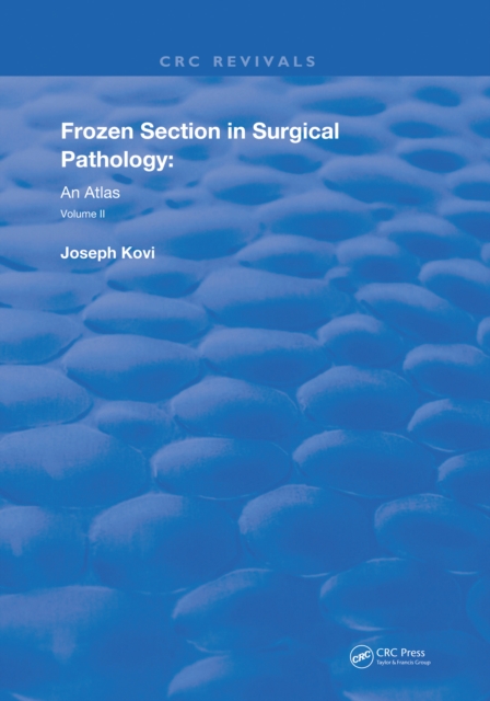 Frozen Section In Surgical Pathology : An Atlas Volume 2, PDF eBook