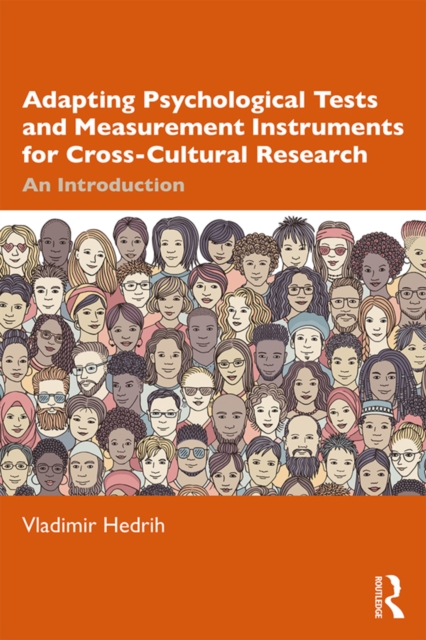 Adapting Psychological Tests and Measurement Instruments for Cross-Cultural Research : An Introduction, PDF eBook