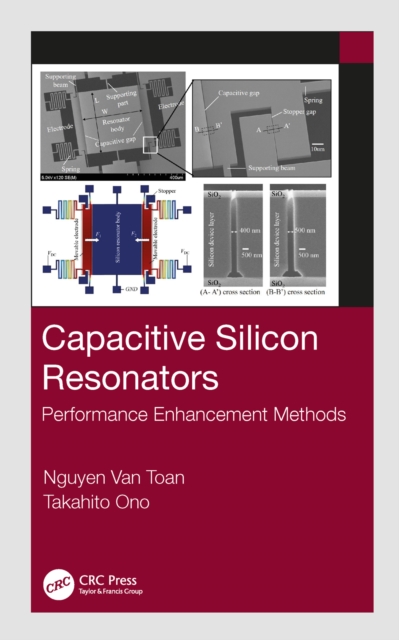 Capacitive Silicon Resonators : Performance Enhancement Methods, PDF eBook