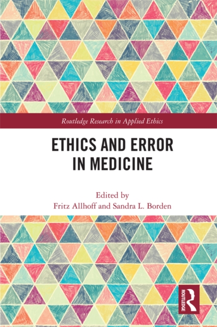 Ethics and Error in Medicine, PDF eBook