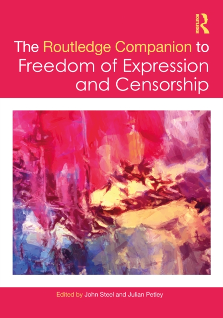 The Routledge Companion to Freedom of Expression and Censorship, EPUB eBook